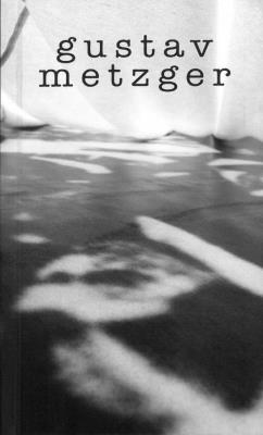 Gustav Metzger. Autor: red. Hanna Wróblewska. SmakLiter.pl Okładka książki Gustav Metzger