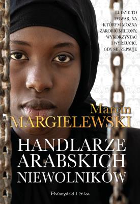 Okładka książki Handlarze Arabskich Niewolników