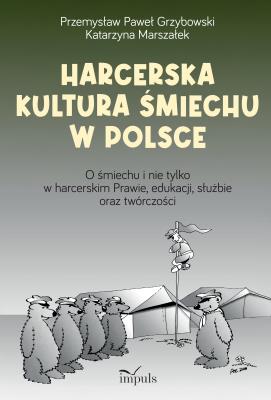 Okładka książki Harcerska kultura śmiechu w Polsce