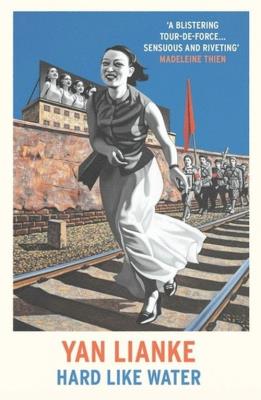 Hard Like Water. Autor: YAN LIANKE. SmakLiter.pl Okładka książki Hard Like Water