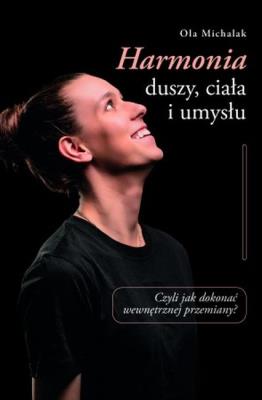 Okładka książki Harmonia duszy, ciała i umysłu