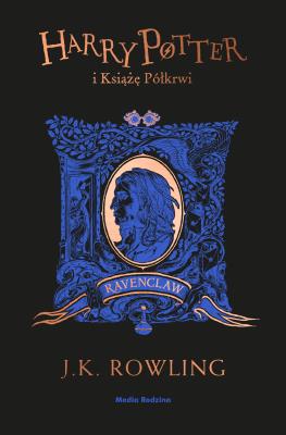 Harry Potter i Książę Półkrwi (Ravenclaw). Autor: J. K. Rowling, Andrzej Polkowski. SmakLiter.pl Okładka książki Harry Potter i Książę Półkrwi (Ravenclaw)