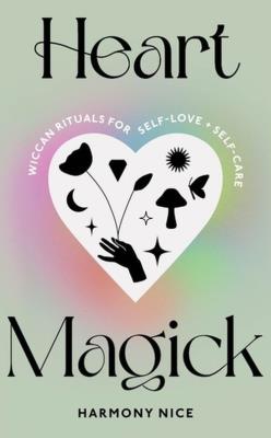Heart Magick. Autor: Nice Harmony. SmakLiter.pl Okładka książki Heart Magick