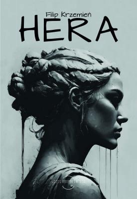 Hera. Autor: Krzemień Filip. SmakLiter.pl Okładka książki Hera