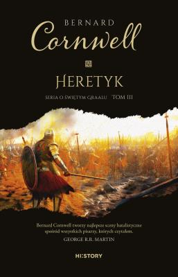 Heretyk. Autor: Bernard Cornwell. SmakLiter.pl Okładka książki Heretyk
