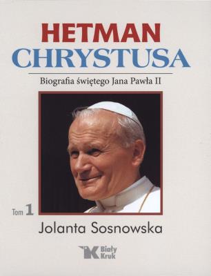 Okładka książki Hetman Chrystusa t.1 - uszkodzone