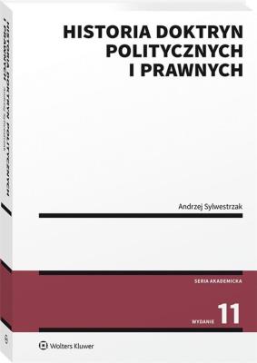 Historia doktryn politycznych i prawnych. Autor: Sylwestrzak Andrzej. SmakLiter.pl Okładka książki Historia doktryn politycznych i prawnych
