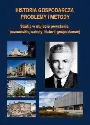 Okładka książki Historia gospodarcza. Problemy i metody