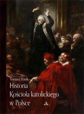 Okładka książki Historia Kościoła katolickiego w Polsce