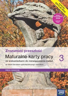 Historia LO 3 Zrozumieć przeszłość KP ZR w.2024. Autor: Paweł Kowalczyk Robert Śniegocki. SmakLiter.pl Okładka książki Historia LO 3 Zrozumieć przeszłość KP ZR w.2024