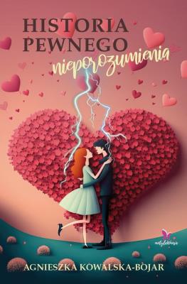 Okładka książki Historia pewnego nieporozumienia