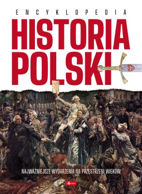 Okładka książki Historia Polski. Encyklopedia