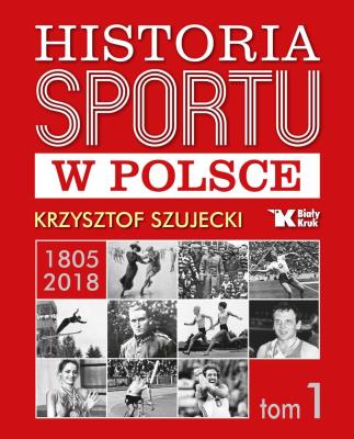 Okładka książki Historia sportu w Polsce - uszkodzone