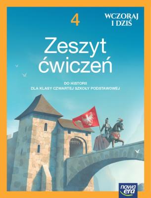 Historia wczoraj i dziś NEON zeszyt ćwiczeń dla klasy 4 szkoły podstawowej EDYCJA 2023-2025. Autor: Maćkowski Tomasz, Surdyk-Fertsch Wiesława, Olszewska Bogumiła. SmakLiter.pl Okładka książki Historia wczoraj i dziś NEON zeszyt ćwiczeń dla klasy 4 szkoły podstawowej EDYCJA 2023-2025