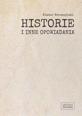 Okładka książki Historie i inne opowiadania