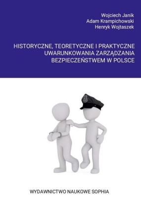 Okładka książki Historyczne, teoretyczne i praktyczne uwarunkow.