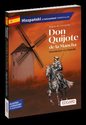 Okładka książki Hiszpański. Don Quijote de la Mancha. Don Kichot z La Manchy. Adaptacja z ćwiczeniami. Hiszpański z ćwiczeniami