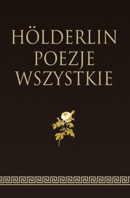 Okładka książki Hölderlin Poezje wszystkie