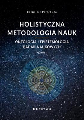 Okładka książki Holistyczna metodologia nauk w.2