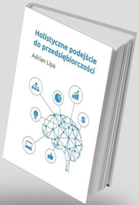 Okładka książki Holistyczne podejście do przedsiębiorczości