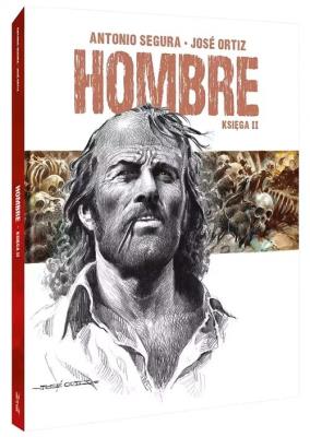 Hombre Księga II. Autor: Antonio Segura. SmakLiter.pl Okładka książki Hombre Księga II