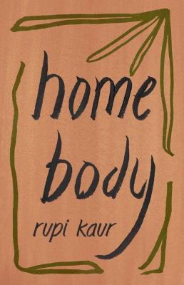 Home Body. Autor: Rupi Kaur. SmakLiter.pl Okładka książki Home Body