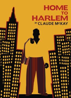 Home to Harlem. Autor: McKay 	Claude. SmakLiter.pl Okładka książki Home to Harlem