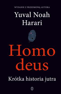 Okładka książki Homo deus. Krótka historia jutra