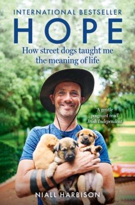 Okładka książki Hope. How Street Dogs Taught Me the Meaning of Life wer. angielska