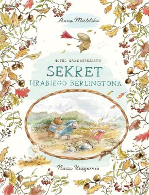 Okładka książki Hotel Grandspejszyn. Sekret hrabiego Berlingtona