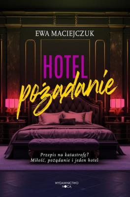 Okładka książki Hotel pożądanie
