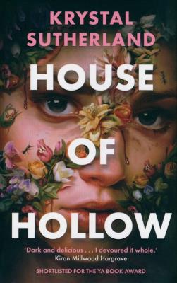 HOUSE OF HOLLOW. Autor: Krystal Sutherland. SmakLiter.pl Okładka książki HOUSE OF HOLLOW