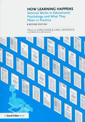 How Learning Happens. Autor: Kirschner Paul A., Hendrick Carl. SmakLiter.pl Okładka książki How Learning Happens