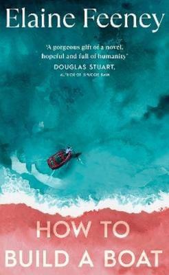 How to Build a Boat. Autor: Feeney Elaine. SmakLiter.pl Okładka książki How to Build a Boat