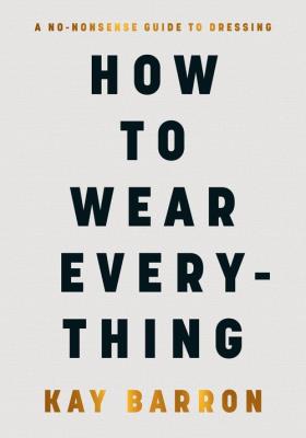 Okładka książki How to Wear Everything