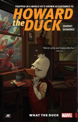 Howard The Duck Volume 0: What The Duck?. Autor: Dan Slott. SmakLiter.pl Okładka książki Howard The Duck Volume 0: What The Duck?