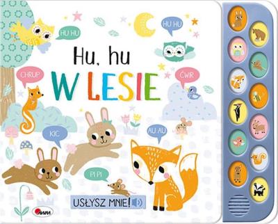 Okładka książki Hu hu w lesie. Usłysz mnie
