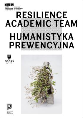 Humanistyka prewencyjna. Autor:   Praca zbiorowa. SmakLiter.pl Okładka książki Humanistyka prewencyjna