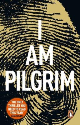 I Am Pilgrim. Autor: Hayes Terry. SmakLiter.pl Okładka książki I Am Pilgrim