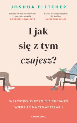 Okładka książki I jak się z tym czujesz?