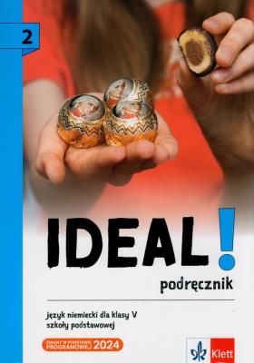 Ideal! 2 Podręcznik. Autor:   Praca zbiorowa. SmakLiter.pl Okładka książki Ideal! 2 Podręcznik