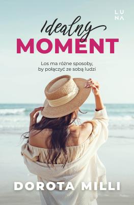 Okładka książki Idealny moment