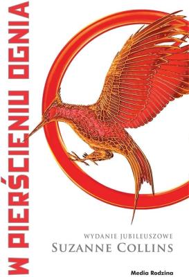 Okładka książki Igrzyska śmierci T.2 W pierścieniu ognia