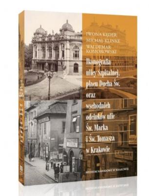 Okładka książki Ikonografia ulicy Szpitalnej, placu Ducha Św...