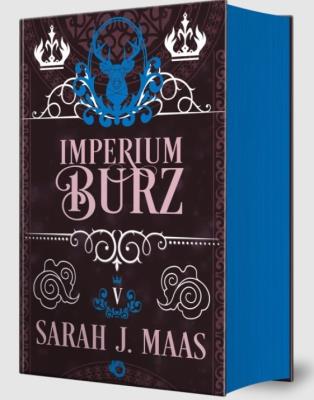 Imperium burz. Szklany Tron. Tom 5 wyd. 2025. Autor: Sarah J. Maas. SmakLiter.pl Okładka książki Imperium burz. Szklany Tron. Tom 5 wyd. 2025