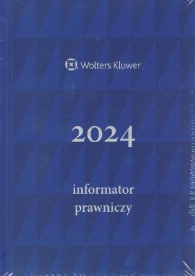 Okładka książki Informator Prawniczy 2024 (granatowy)
