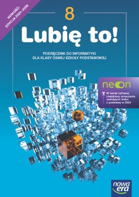Informatyka SP 8 Lubię to neon Podr.. Autor: Koba Grażyna. SmakLiter.pl Okładka książki Informatyka SP 8 Lubię to neon Podr.