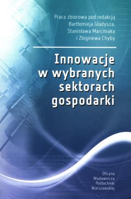 Innowacje w wybranych sektorach gospodarki. Wydawca: Oficyna Wydawnicza Politechniki Warszawskiej. SmakLiter.pl Opakowanie Innowacje w wybranych sektorach gospodarki