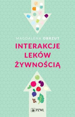 Okładka książki Interakcje leków z żywnością