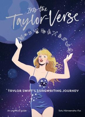 Into the Taylor-Verse. Autor: Hämeenaho-Fox Satu. SmakLiter.pl Okładka książki Into the Taylor-Verse